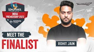 Unleashing the Tekken 7 Titan: Rohit Jain | Kingfisher India Premiership Winter Season