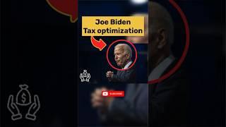 Joe Biden Tax Optimization #taxoptimization #joebiden #lifestyle #investing #financialplanning #fyp