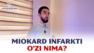 Miokard infarkti o‘zi nima?