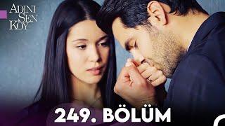 Adını Sen Koy 249. Bölüm (Uzun Versiyon)