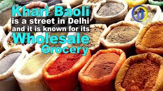 Khari Baoli - New Delhi - India - Asia's largest Wholesale Spice Market