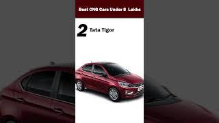 Top 5 Best CNG Cars Under 8 Lakhs in India 2023