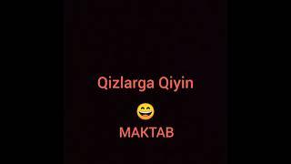 QIZLAR UCHUN NOQULAY O'TISH YOLAGI.     HAMMA MAKTABDA SHU AHVOL