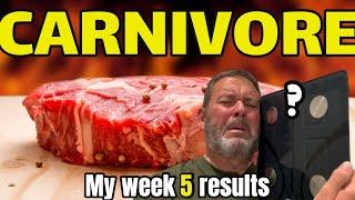 Carnivore Diet Results - Week 5 of only eating MEAT.