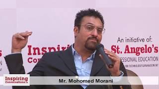 Inspiring Conversations 13 with Mohomed Morani. Interviewed by Agnelorajesh Athaide.