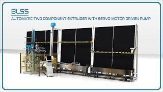 BLS LOGICSEAL - AUTOMATIC TWO COMPONENT EXTRUDER WITH SERVO MOTOR DRIVEN PUMP / BEST MAKINA