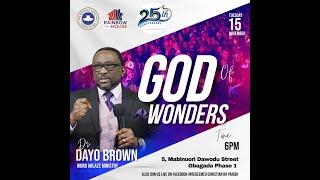 RCCG RAINBOW HOUSE 25th GOD OF WONDERS BY DR.DAYO BROWN