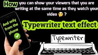 Typewriter text effect for phone