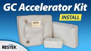 How to Install Restek's GC Accelerator Kit