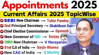 Appointment 2025 Current Affairs | Who Is Who 2025 | 2024 Revision | Latest Appointment 2025