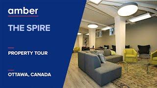 Property Tour | The Spire, Ottawa | Student Accommodation in Canada | amber