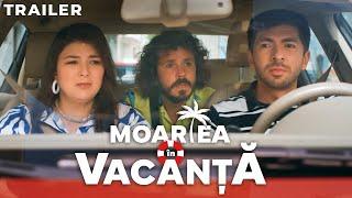 Moartea în Vacanță - TRAILER OFICIAL