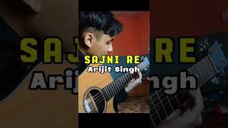 Arijit Singh - Sajni re | Fingerstyle Guitar Cover ️