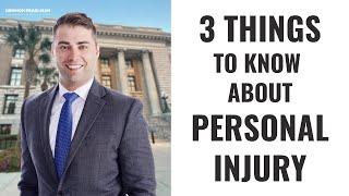 3 Things to know about Personal Injury Claims | Denmon Pearlman Law