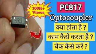 V51 What is Optocoupler | How does it work | How to Test PC817 Opto isolator