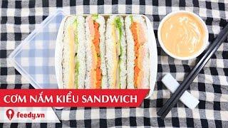 Hướng dẫn cách làm cơm nắm Nhật Bản kiểu sandwich - Onigigazu