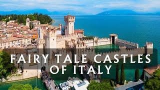 The 7 Most Enchanting Fairy Tale Castles of Italy