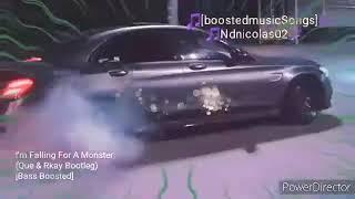 I'm Falling For A Monster (Que & Rkay Bootleg) [Bass Boosted]