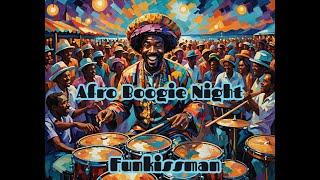 Funkissman - Afro Boogie Night (Afro Funk 80's - 2024)
