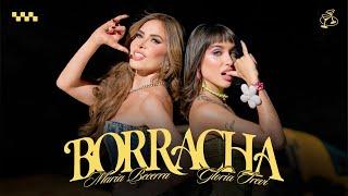 Maria Becerra, Gloria Trevi - BORRACHA (Official Video)