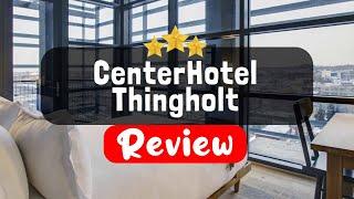 CenterHotel Thingholt, Reykjavik Review - Is This Hotel Worth It?