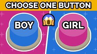 Choose One Button...! - BOYS vs. GIRLS Challenge