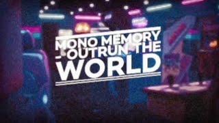 Mono Memory - Outrun The World (Arcade Paradise)