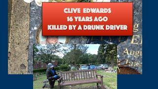 Clive Edwards my son killed by a drunk driver 16 years ago