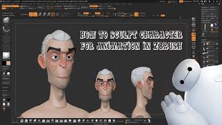 how to sculpt animation character in zbrush