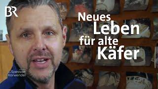 Neues Leben für alte Käfer: Zwei Männer mit einer Passion | Zwischen Spessart und Karwendel | BR