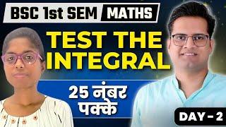 Test the Integral ! Day-2 ! Most Important Bsc1st semester Math's ! Be Dkdian