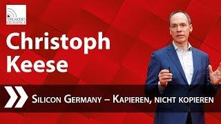 Christoph Keese: Silicon Germany – Kapieren, nicht kopieren [Oberbayerisches Wissensforum]