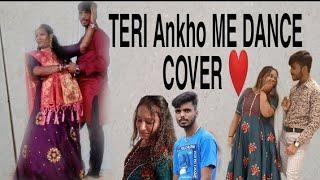 Teri Aankhon Mein dance cover  || Vivek prajapati || Darshan R || Pearl V Manan B || divya kumar