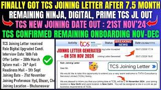 TCS JOINING LETTER AFTER 7.5 MONTH | TCS PENDING NINJA, DIGITAL, PRIME JOINING | TCS NEW DOJ: 21 NOV