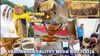 Vrcali smo med kod PIXIJA, med je vrhunskog kvaliteta    / Dobio sam ujed pčele - Honey harvesting