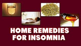 4 Home Remedies For Insomnia