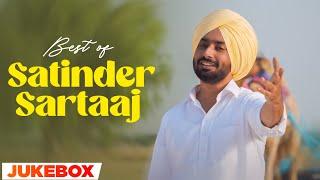 Best of Satinder Sartaaj (Video Jukebox) | Latest Punjabi Songs 2024 | New Punjabi Songs 2024