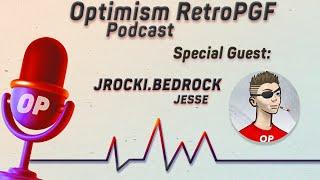 RetroPGF Episode #3: Jrocki