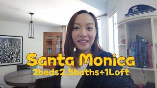 Hosted Tour: 2677 Centinela Ave UNIT 204, Santa Monica 独家代理：美国年轻人最爱的圣莫妮卡市2房2.5浴1LOFT Townhouse