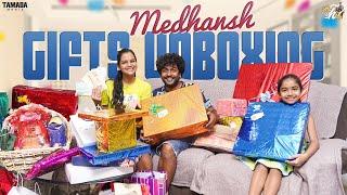 Medhansh Gifts Unboxing || Mahishivan || Tamada Media