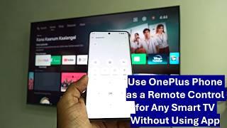 How to Use OnePlus Phone as a Remote Control for Any Smart TV Without Using App