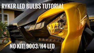 Ryker LED Headlight Bulbs Upgrade - Tutorial