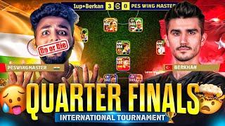 INTENSE QUARTER FINALS | DO OR DIE SITUATION I OPPONENT REPRESENTING TURKEY | KNOCKOUT BATTLE