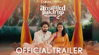 Dice Media | Arranged Patch Up Season 2 | Ft. Ankush & Bhagyashree