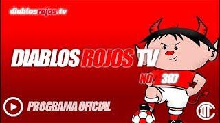 Programa Oficial #DiablosRojosTV   387