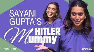 Hitler Mummy | Sayani Gupta | Spoken Fest | 2024