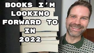 The Most Anticipated Books of 2022