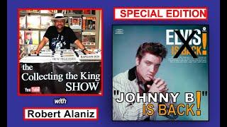 Collecting the King Show - Special Edition "Johnny B is Back!". (37 min)