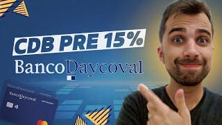 CDB Banco Daycoval 15% ao Ano Vale a Pena?