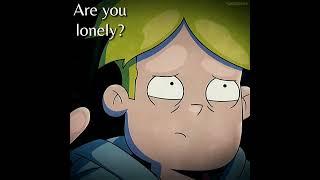 Are you lonely? || Final Space